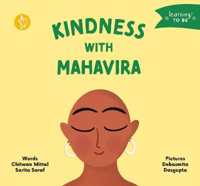 Kindness with Mahavira - Chitwan Mittal,Sarita Saraf - cover