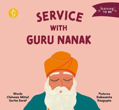 Service with Guru Nanak - Chitwan Mittal,Sarita Saraf - cover