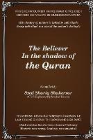 The Believer in the Shadow of the QURAN - Syed Shariq Shaheryar - cover