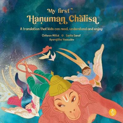 My first Hanuman Chalisa - Sarita Chitwan,Saraf Mittal - cover
