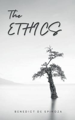 The Ethics - Benedict de Spinoza - cover
