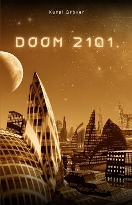 Doom 2101 - Kunal Grover - cover