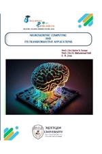 Neuromorphic Computing and Its Transformative Applications