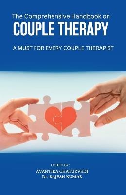 A Handbook on Couple Therapy:  Must for every Couple Therapist - Various Authors - cover