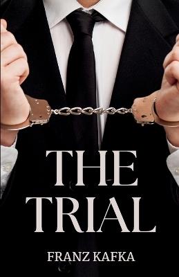 The Trial - Franz Kafka - cover