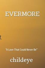 Evermore: 