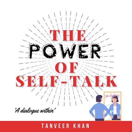 Power Of Self Talk, The