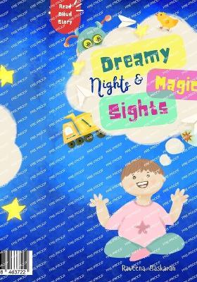 Dreamy Nights and Magical Sights - Raveena Baskaran - cover