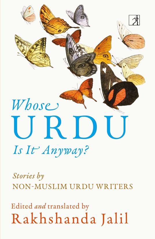 Whose Urdu Is It Anyway?
