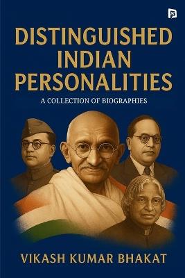 Distinguished Indian Personalities - Vikash Kumar Bhakat - cover