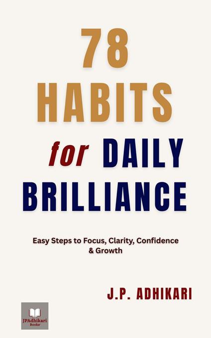 78 Habits for Daily Brilliance