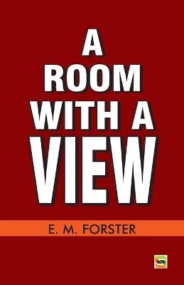 A Room With A View - E M Forster - cover