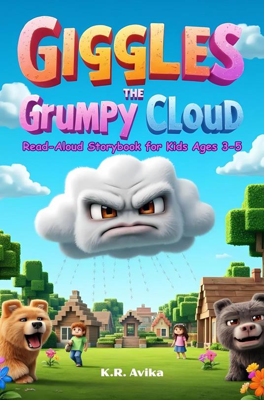 Giggles the Grumpy Cloud: Read-Aloud Storybook for Kids Ages 3-5 - K.R. Avika - ebook