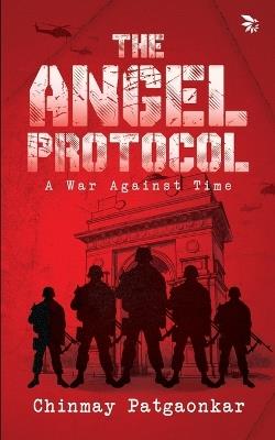 Angel Protocol,The - Chinmay Patgaonkar - cover