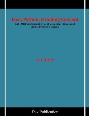 Java, Python, R Coding Concept - B C Deka - cover