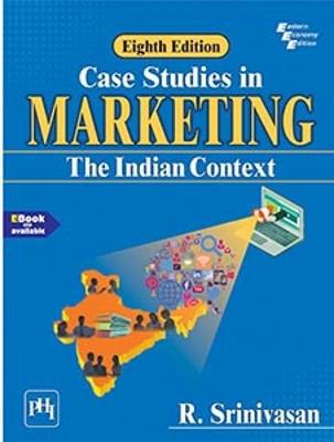 Case Studies In Marketing: The Indian Context - cover