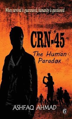 Crn-45: The Human Paradox - Ashfaq Ahmad - cover