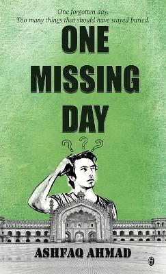 One Missing Day - Ashfaq Ahmad - cover
