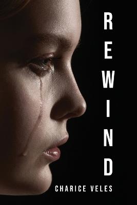 Rewind - Charice Veles - cover