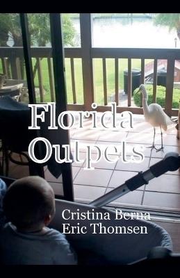 Florida Outpets - Cristina Berna,Eric Thomsen - cover