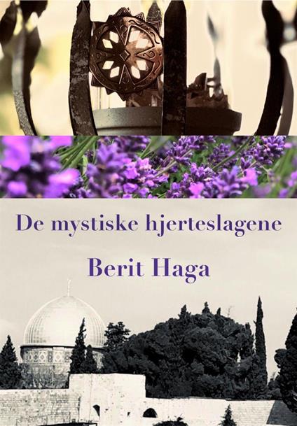 De mystiske hjerteslagene - Berit Haga - ebook