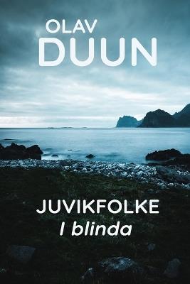 I blinda - Olav Duun - cover