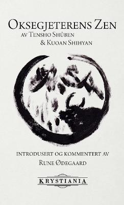 Oksegjeterens zen - Rune Odegaard - cover
