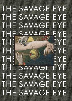 The Savage Eye - cover