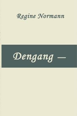 Dengang - - Regine Normann - cover