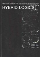 Deductive Systems and the Decidability Problem for Hybrid Logics - Michal Zawidzki - cover