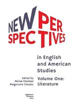 New Perspectives in English and American Studies: Volume One: Literature