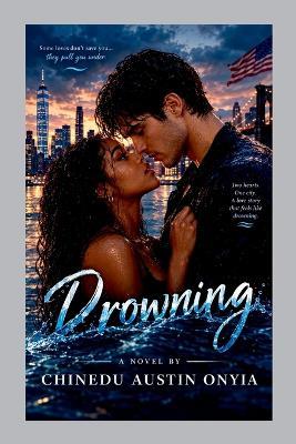 Drowning - Chinedu Austin Onyia - cover
