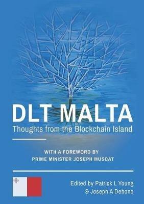 DLT Malta: Thoughts From The Blockchain Island - cover