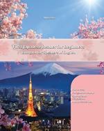 First Japanese Reader for Beginners: Bilingual for Speakers of English Beginner Elementary (A1 A2)