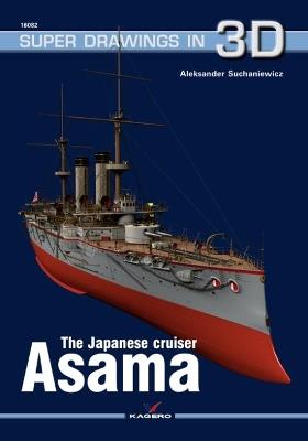 The Japanese Cruiser Asama - Aleksander Suchaniewicz - cover