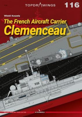 The French Aircraft Carrier Clemenceau - Witold Koszela - cover