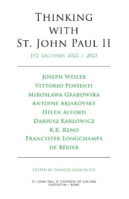 Thinking with St. John Paul II, Volume 3 - cover