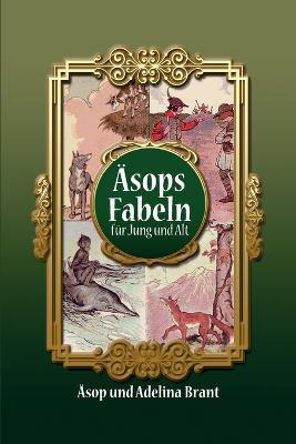 AEsops Fabeln fur Jung und Alt: Vereinfachte Fassung fur Sprachniveau A2 mit Englisch-deutscher UEbersetzung - AEsop - cover