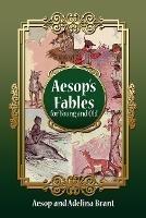 Aesop's Fables for Young and Old: Parallel Translation German-english Simplified Version for Level A2 - Aesop - cover