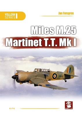 Miles M.25 Martinet T.T. Mk I - Jan Forsgren - cover
