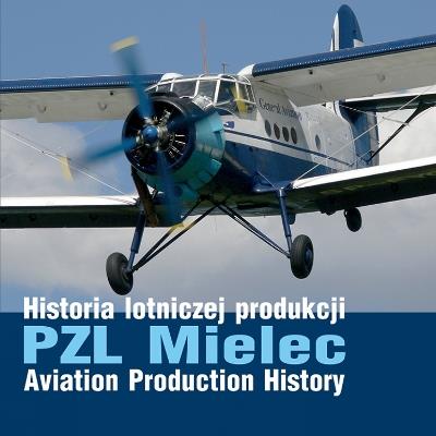 PZL Mielec Aviation Production History - Dawid Kasprzyk - cover