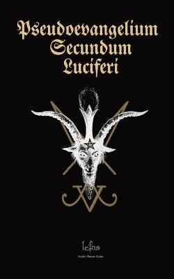 Pseudoevangelium Secundum Luciferi - Lcf Ns - cover