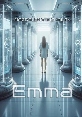 Emma - Magdalena Michalak,Limitless Mind Publishing - cover