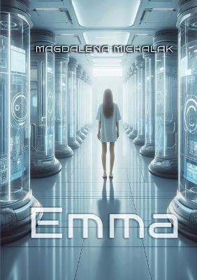 Emma - Magdalena Michalak,Limitless Mind Publishing - cover