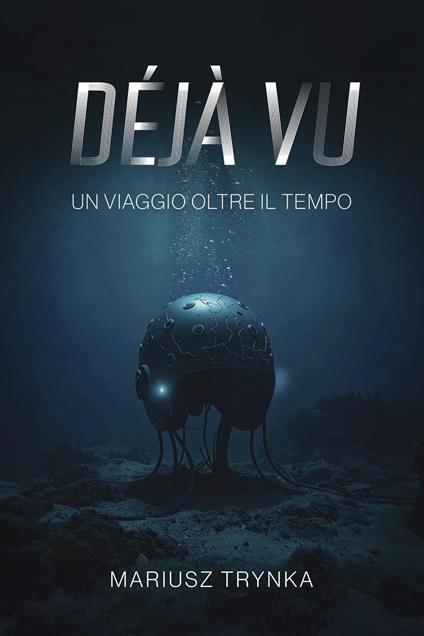 Déjà Vu - Mariusz Trynka - ebook