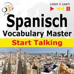 Spanish Vocabulary Master: Start Talking