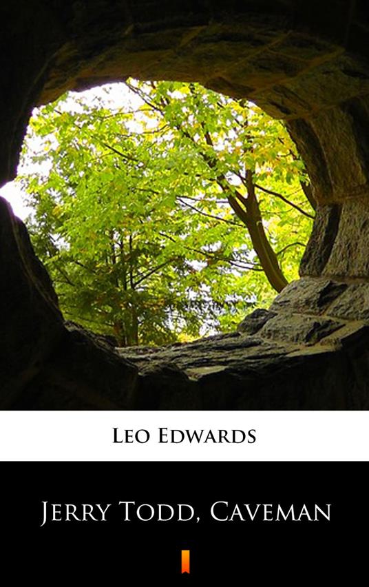 Jerry Todd, Caveman - Leo Edwards - ebook