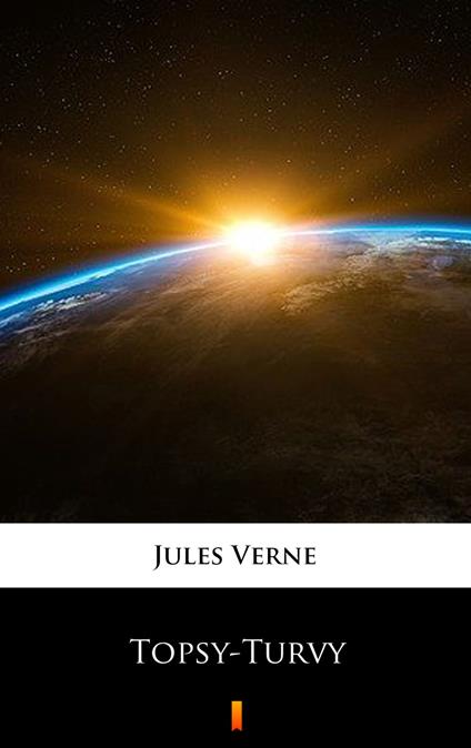 Topsy-Turvy - Jules Verne - ebook