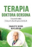 Terapia Doktora Gersona - Healing The Gerson Way - Polish Edition - Charlotte Gerson - cover