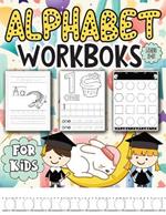 Alphabet Workbooks for Kids ages 3-5: Lots of Fun Number Tracing Practice - Learn Numbers and Trace Letters of the Alphabet for Kids